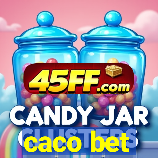 caco bet